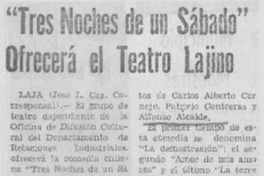"Tres noches y un sábado" ofrecerá el Teatro Lajino.