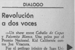Revolución a dos voces  [artículo] Enrique Ramírez Capello.