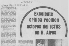 Excelente crítica reciben actores del ICTUS en B. Aires.