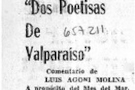 Dos poetisas de Valparaíso : [comentario] [artículo] Luis Agoni Molina.
