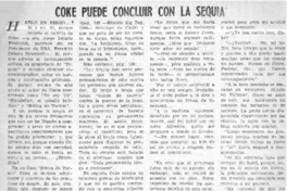 Coke puede concluir con la sequia  [artículo] Fernando Santiván.