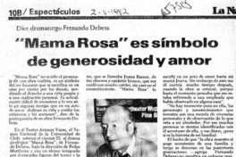 "Mama Rosa" es símbolo de generosidad y amor.  [artículo]
