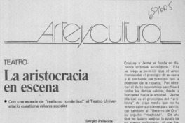 La aristocracia en escena  [artículo] Sergio Palacios.