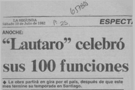 "Lautaro" celebró sus 100 funciones.  [artículo]