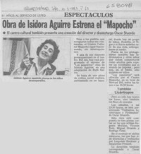 Obra de Isidora Aguirre estrena el "Mapocho".