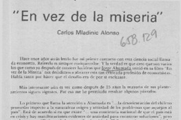En vez de la miseria  [artículo] Carlos Mladinic Alonso.