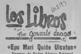 "Epu Maru Quiñe Ulcatun"  [artículo] Gonzalo Drago.