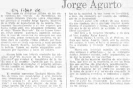Un libro de Jorge Agurto  [artículo] Carlos René Correa.