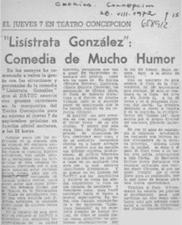 "Lisístrata González", comedia de mucho humor.  [artículo]