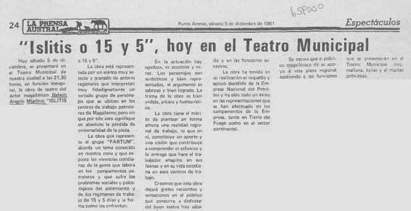 "Islitis o 15 y 5", hoy en el Teatro Municipal.