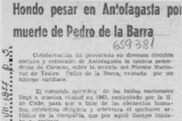 Hondo pesar en Antofagasta por muerte de Pedro de la Barra.  [artículo]