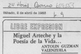Miguel Arteche y la poesía de la vida...