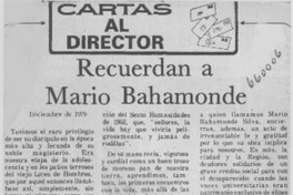 Recuerdan a Mario Bahamonde  [artículo] Berbardo A. Julio C.