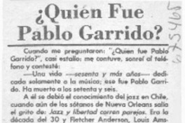¿Quién fue Pablo Garrido?