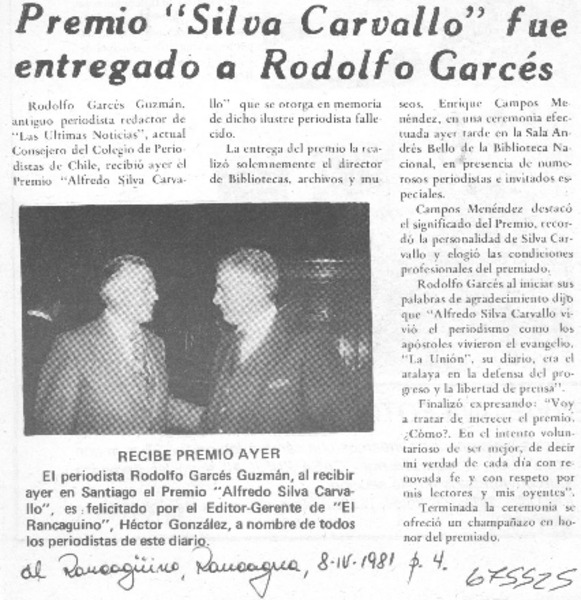 Premio "Silva Carvallo" fue entregado a Rodolfo Garcés.