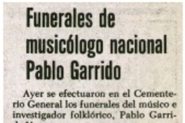 Funerales de musicólogo nacional Pablo Garrido.