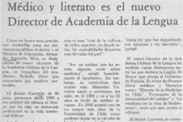 Médico y literato es el nuevo Director de Academia de la Lengua.