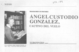 Angel Custodio González, cautivo del vuelo