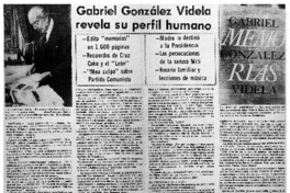 Gabriel González Videla revela su perfil humano.