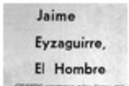 Jaime Eyzaguirre, el hombre