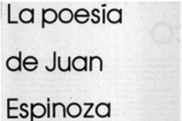 La poesía de Juan Espinoza