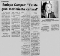 Enrique Campos Menéndez "existe gran movimiento cultural".