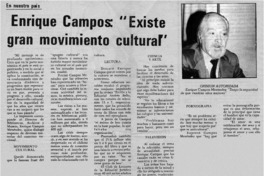 Enrique Campos Menéndez "existe gran movimiento cultural".