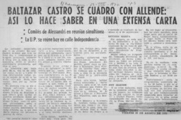 Baltazar Castro se cuadró con Allende, así lo hace saber en una extensa carta