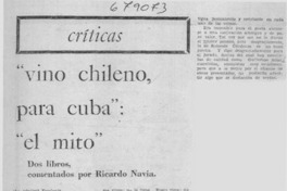 Vino chileno, para Cuba", "el mito"