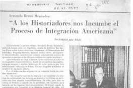 A los historiadores nos incumbe el proceso de integración americana" : [entrevista]