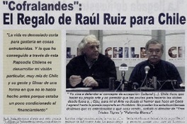 El regalo de Raúl Ruiz para Chile : [entrevista]
