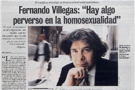 Fernando Villegas: "Hay algo perverso en la homosexualidad" : [entrevista]