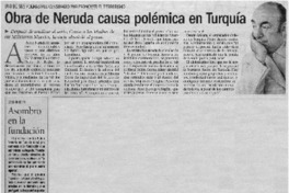 Obra de Neruda causa polémica en Turquía.