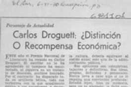 Carlos Droguett, ¿distinción o recompensa económica?