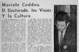 Marcelo Coddou: el doctorado, los viajes y la cultura.