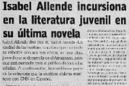 Isabel Allende incrusiona en la literatura juvenil en su última novela