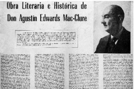 Obra literaria e histórica de don Agustín Edwards Mac-Clure.