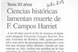 Ciencias históricas lamentan muerte de F. Campos Harriet.