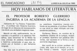El Profesor Roberto Guerrero ingresa a la Academia de la Lengua.