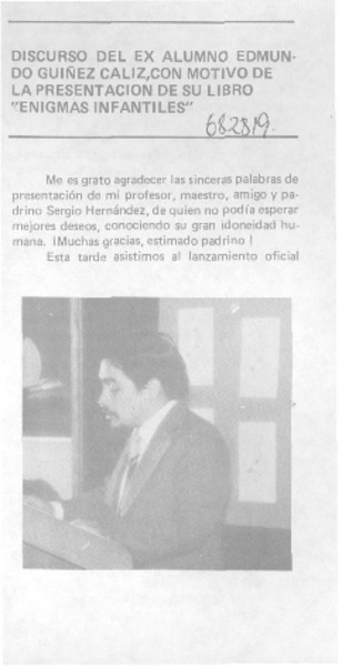 Discurso del ex alumno Edmundo Guiñez Caliz, con motivo de la presentación de su libro "Enigmas infantiles".