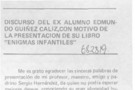 Discurso del ex alumno Edmundo Guiñez Caliz, con motivo de la presentación de su libro "Enigmas infantiles".