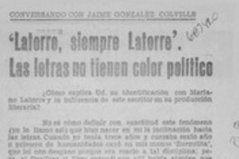 "Latorre, siempre Latorre", las letras no tienen color político : [entrevista]