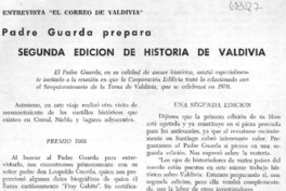 Padre Guarda prepara segunda edición de historia de Valdivia