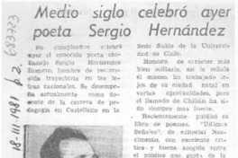 Medio siglo celebró ayer poeta Sergio Hernández.
