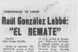 Raúl González Labbé: "El remate"