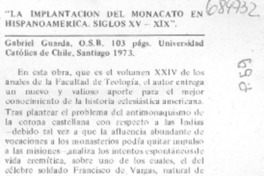 La Implantación del monacato en hispanoamérica, siglos XV-XIX.