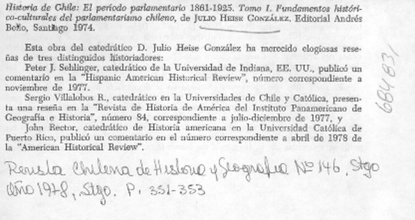 Historia de Chile: el período parlamentario 1861-1925. Tomo I. Fundamentos histórico-culturales del parlamentarismo chileno