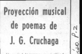 Proyección musical de poemas de J. G. Cruchaga.