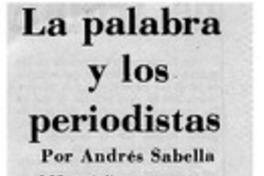 La palabra y los periodistas