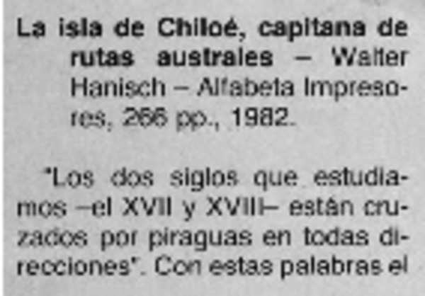 La isla de Chiloé, capitana de rutas australes